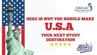 WHY YOU SHOULD STUDY IN THE U.S.A | EDUCARE INTERNATIONAL