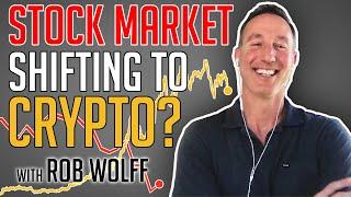 Stock Market Shifting To Crypto? w/ Rob Wolff of Digital Asset News