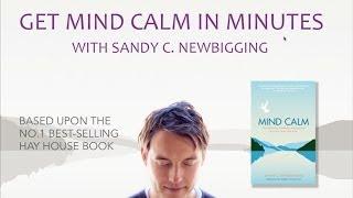 Get Mind Calm in Minutes Free Webinar with Sandy C  Newbigging