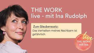 THE WORK live mit Ina - Juni 2024