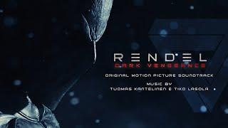 Cycle of attack | Rendel: Dark Vengeance (Original Motion Picture Soundtrack)