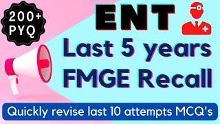 ENT Last 5 Year Questions/ Quickly revise last 5 year MCQ's of ENT