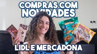 COMPRAS DE SUPERMERCADO NO MERCADONA E LIDL COM NOVIDADES - novos chocolates e gelados