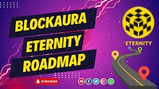 Block Aura Eternity Road Map..!! Why Buy BAE? Referal Link available in Description.