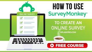 How to create a survey online with SurveyMonkey