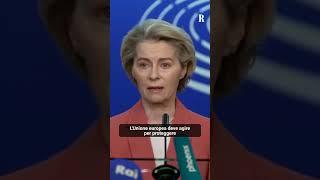 Von der Leyen: "L'Ue applicherà agli Stati Uniti dazi per 26 miliardi di Euro"