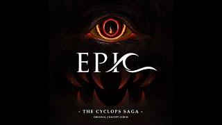 Epic: The Musical - The Cyclops Saga Complete concept album