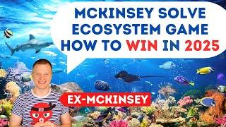 McKinsey SOLVE (2025): Ecosystem Game | How to WIN (Insider Strategy Guide)