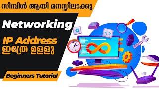 IP Address Malayalam Tutorial [Explained in Simple Words] | Networking for Beginners