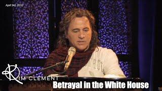 Kim Clement Prophesied Betrayal in the White House in 2010 - Do You See It?