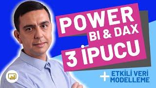 Power BI ile Etkili Veri Modelleri İçin 3 İpucu