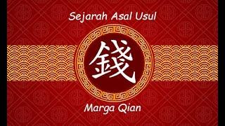 Asal Usul Marga Qian