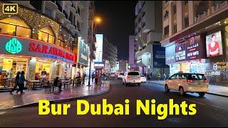 Bur Dubai Streets | Night Walking Tour | 05 Aug 2024