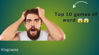 Top 10 games of word wow 