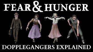 Fear and Hunger: Doppelgangers Explained