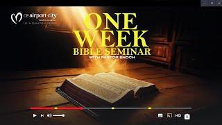 One Week Bible Seminar with Pastor Enoch || Day 4