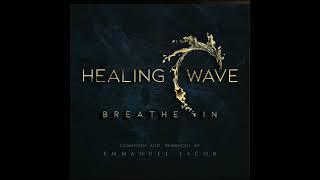 Healing Wave (Breathe In)  Album By Emmanuel Jacob