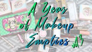 A Year of Makeup Empties | Vol. 3