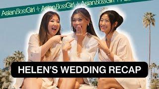 JUST MARRIED! Helen’s Wedding Highlights & Tips For Planning Your Big Day | AsianBossGirl Ep 236