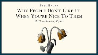 Why people DON'T LIKE IT when you are NICE to them: mind the gap in your attraction