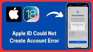 Fix: Could Not Create Account Your Account Cannot be Created at This Time! iOS 18