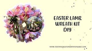 Create a Beautiful Easter Lamb Wreath | January DIY Wreath Kit 2025