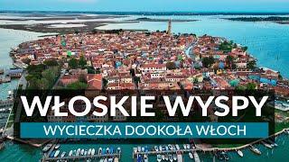 15 WYSP WE WŁOSZECH - wycieczka po najpiękniejszych włoskich wyspach | Atrakcje i ciekawe miejsca