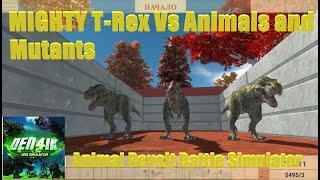 MIGHTY T-Rex Vs Animals and Mutants - Den4ik-ARBSimulator