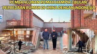 HAMPIR 3 BULAN BANGUN RUMAH DI CHINA, STRUKTUR BANGUNAN UTAMA SUDAH JADI, YUK LIHAT BERSAMA!