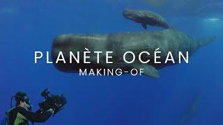 PLANET OCEAN [EN] Making-of