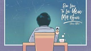 Bao Lâu Ta Lại Yêu Một Người l Doãn Hiếu