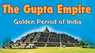 [HINDI] Golden Age of India - The Gupta Empire