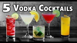 5 Easy Vodka Cocktails