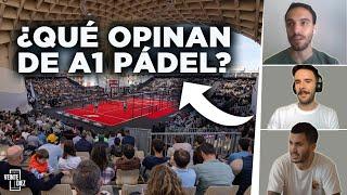 DEBATE VEINTE DIEZ - ¿DÓNDE QUEDA PARADO A1 PÁDEL PARA EL 2024?