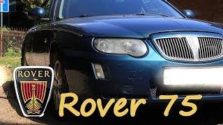 Rover 75. Икона стиля до 200 тысяч.