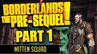 Borderlands The Pre-Sequel: Part 1 | All About Science