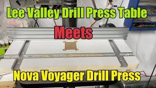 Simple easy drill press table mod. Fitting a lee valley drill press table to a Nova Voyager!