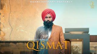 Qismat (Official Video) Jot Baidwan | Latest Punjabi Songs 2021 | Haani Records