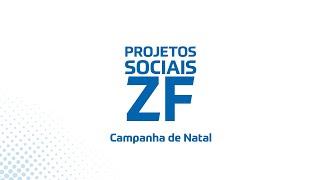 Projetos Sociais ZF - Campanha de Natal