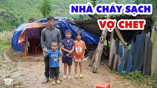 KHÓC XUYÊN ĐÊM VANG TRỜI. A Co Nhà Cháy Sạch 4 Tai Hoạ Liên Hoàn. Xem Mà Khóc Cạn Nước Mắt