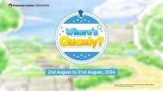 [Pokémon Center Singapore] Where's Quaxly?