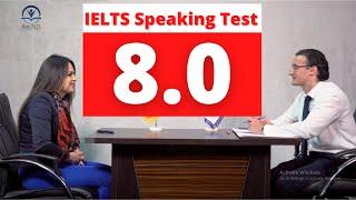 IELTS Speaking Test Band 8 with feedback