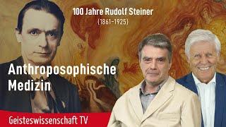 Anthroposophische Medizin - Geisteswissenschaft TV