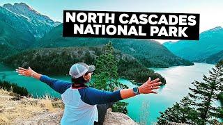 Best Things To Do In North Cascades National Park