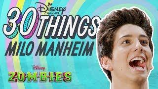 30 Things with Milo Manheim | ZOMBIES | Disney Channel