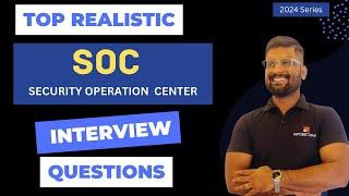 Realistic SOC Interview Questions :