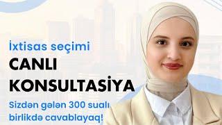 İXTİSAS SEÇİMİ HAQQINDA SUALLAR | Ruhəngiz Abıyeva