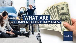 What Are Compensatory Damages? | LawInfo