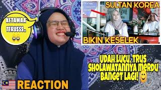 REAKSI CEWEK MALAYSIA  LIHAT PRANK SHOLAWAT SULTAN KOREA! KETAWA TERUSS!