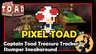 STUMPER SNEAKAROUND PIXEL TOAD (Episode 2 Level 2 (2-2)) - Captain Toad Treasure Tracker